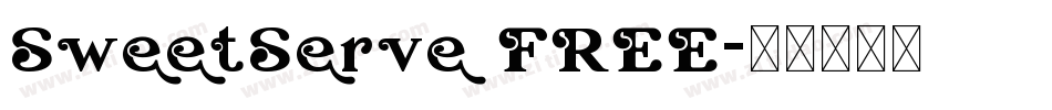 SweetServe FREE字体转换